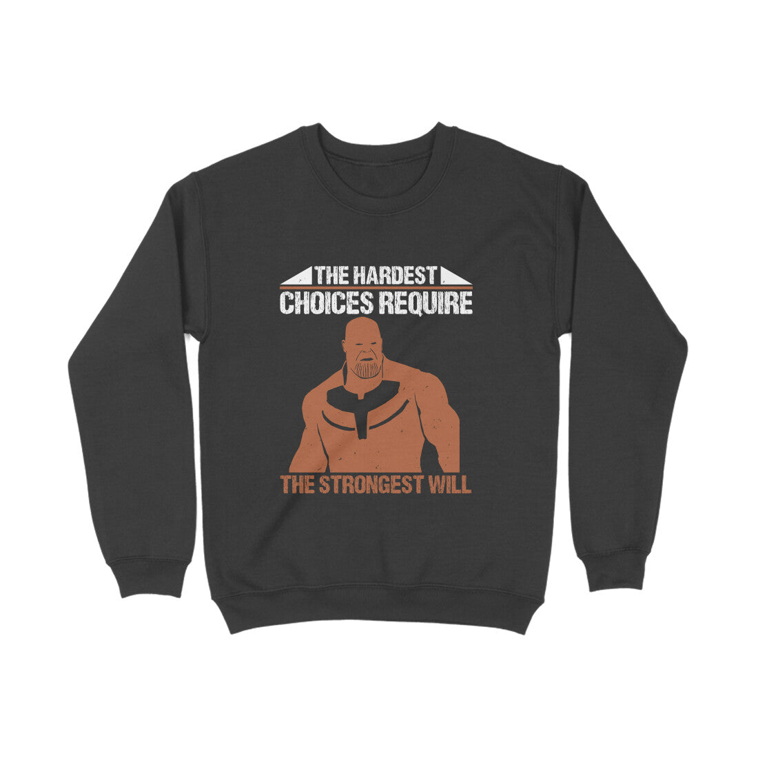 TNH - Sweat Shirt - Thanos - Strongest Will