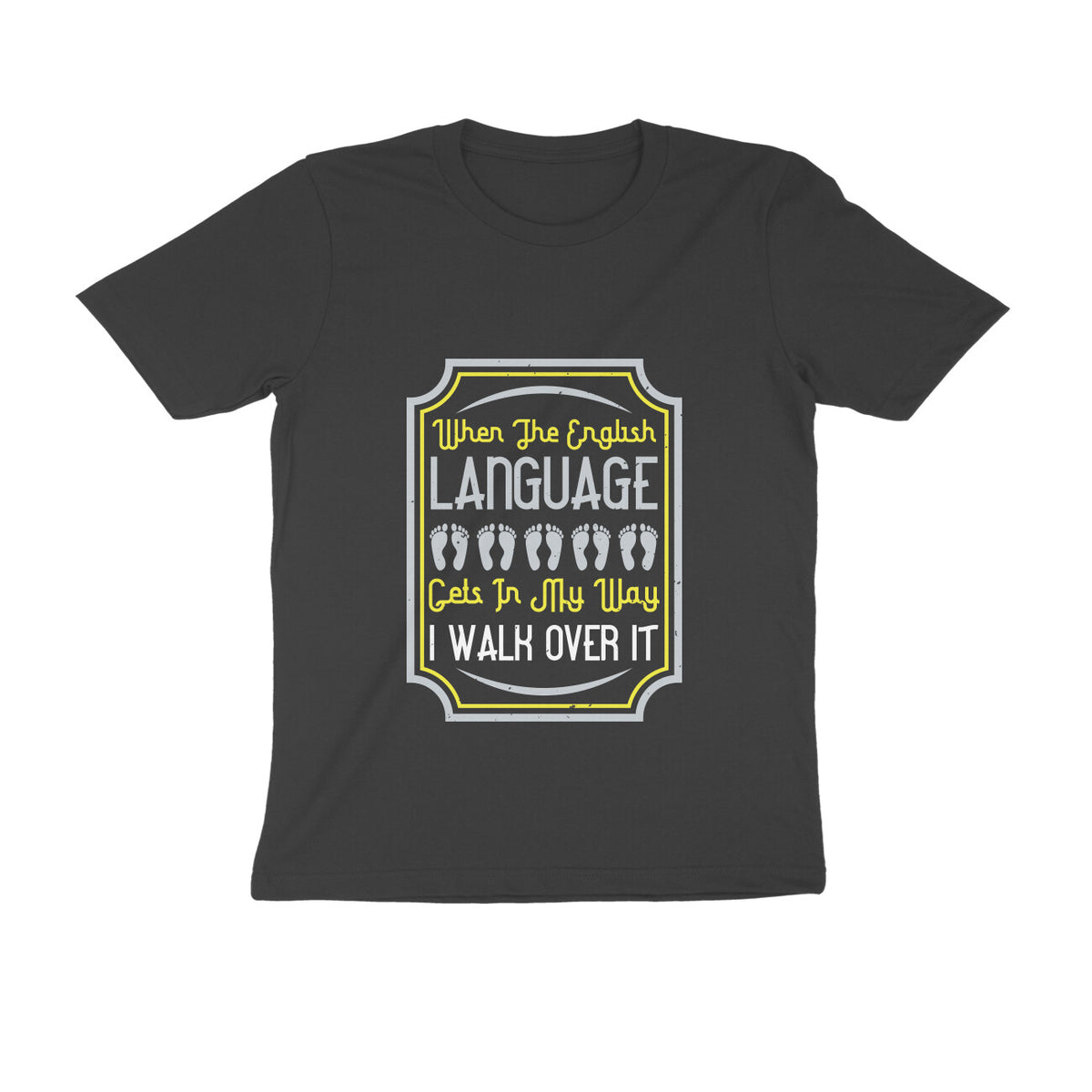 TNH - Men's Round Neck Tshirt - I Walk Over It