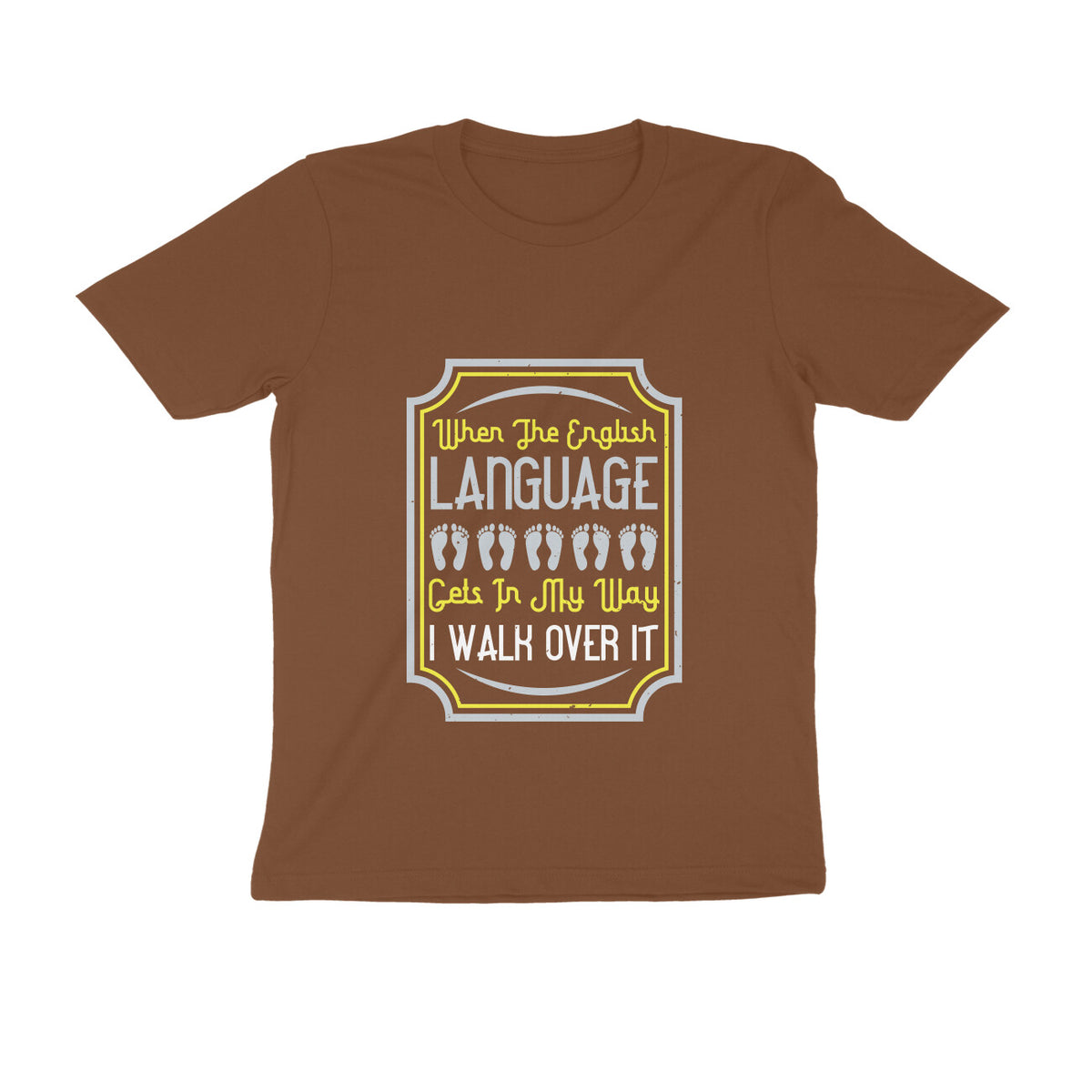 TNH - Men's Round Neck Tshirt - I Walk Over It