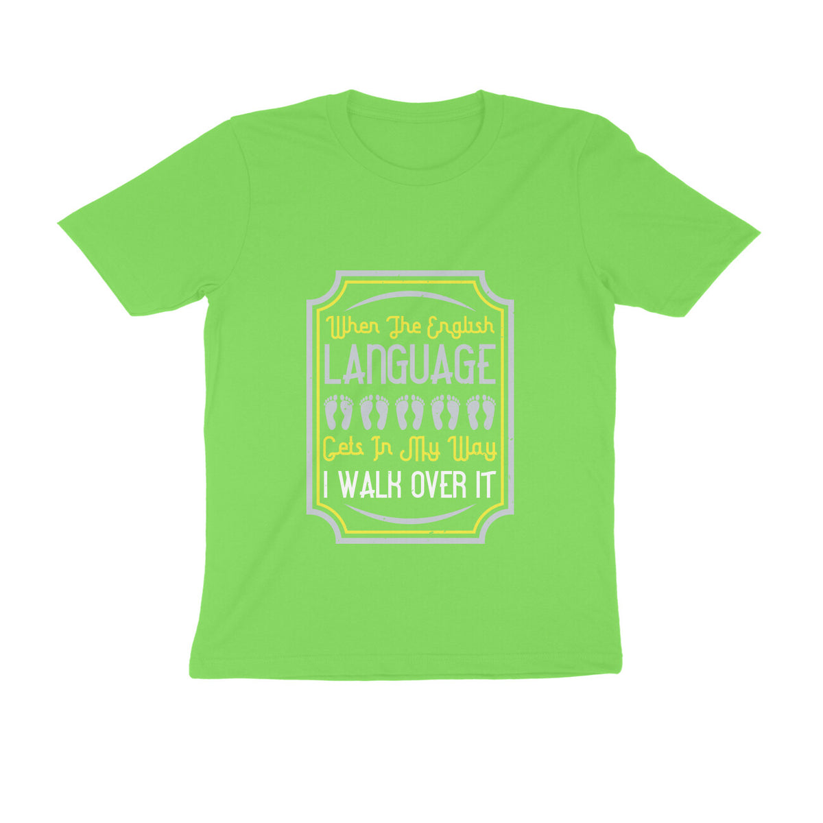 TNH - Men's Round Neck Tshirt - I Walk Over It