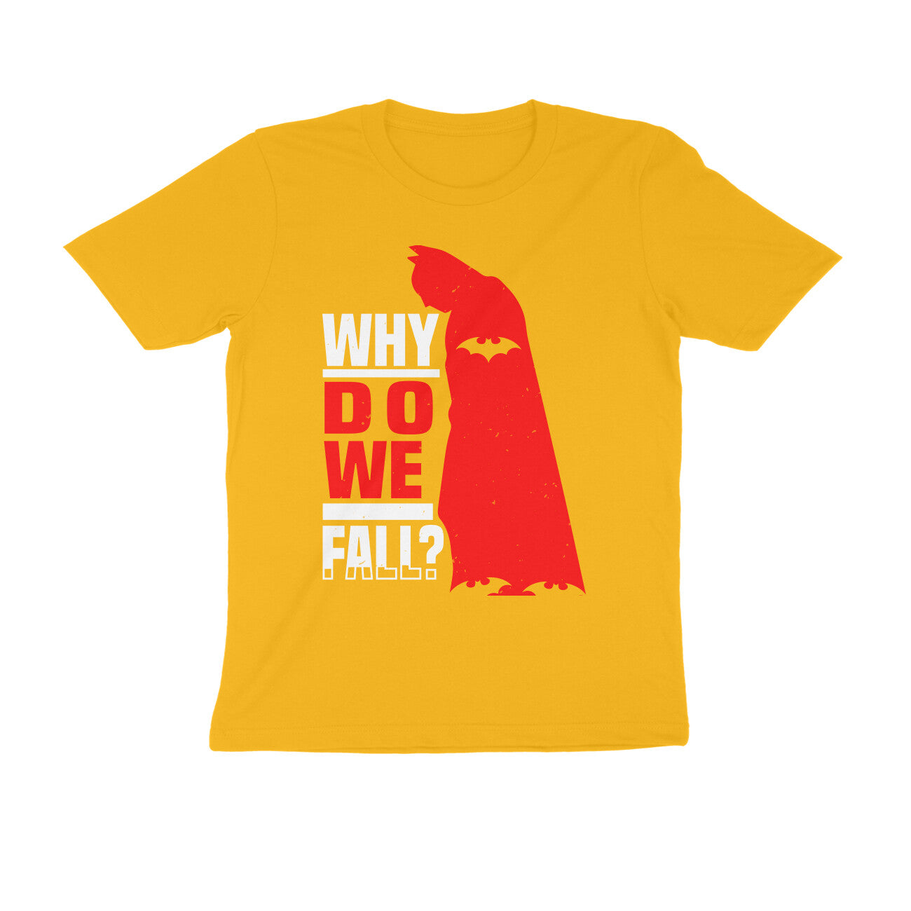 TNH - Men's Round Neck Tshirt - Batman - Why Do We Fall ?