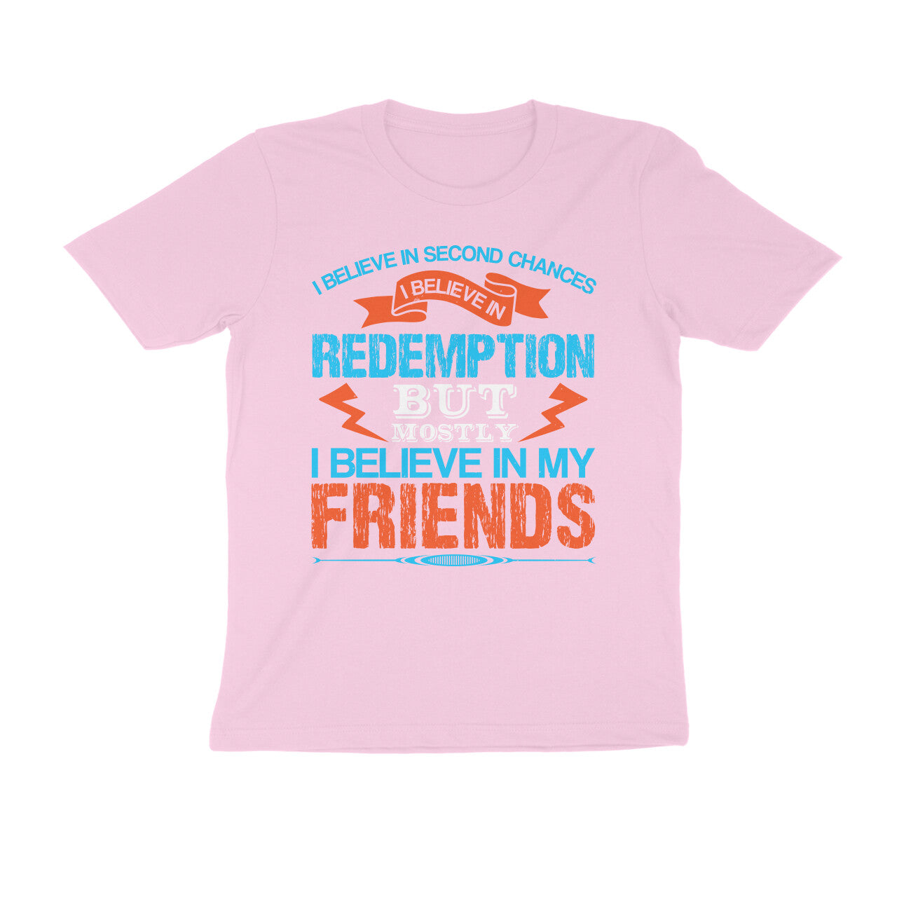 TNH - Men's Round Neck Tshirt - Believe in my Friends