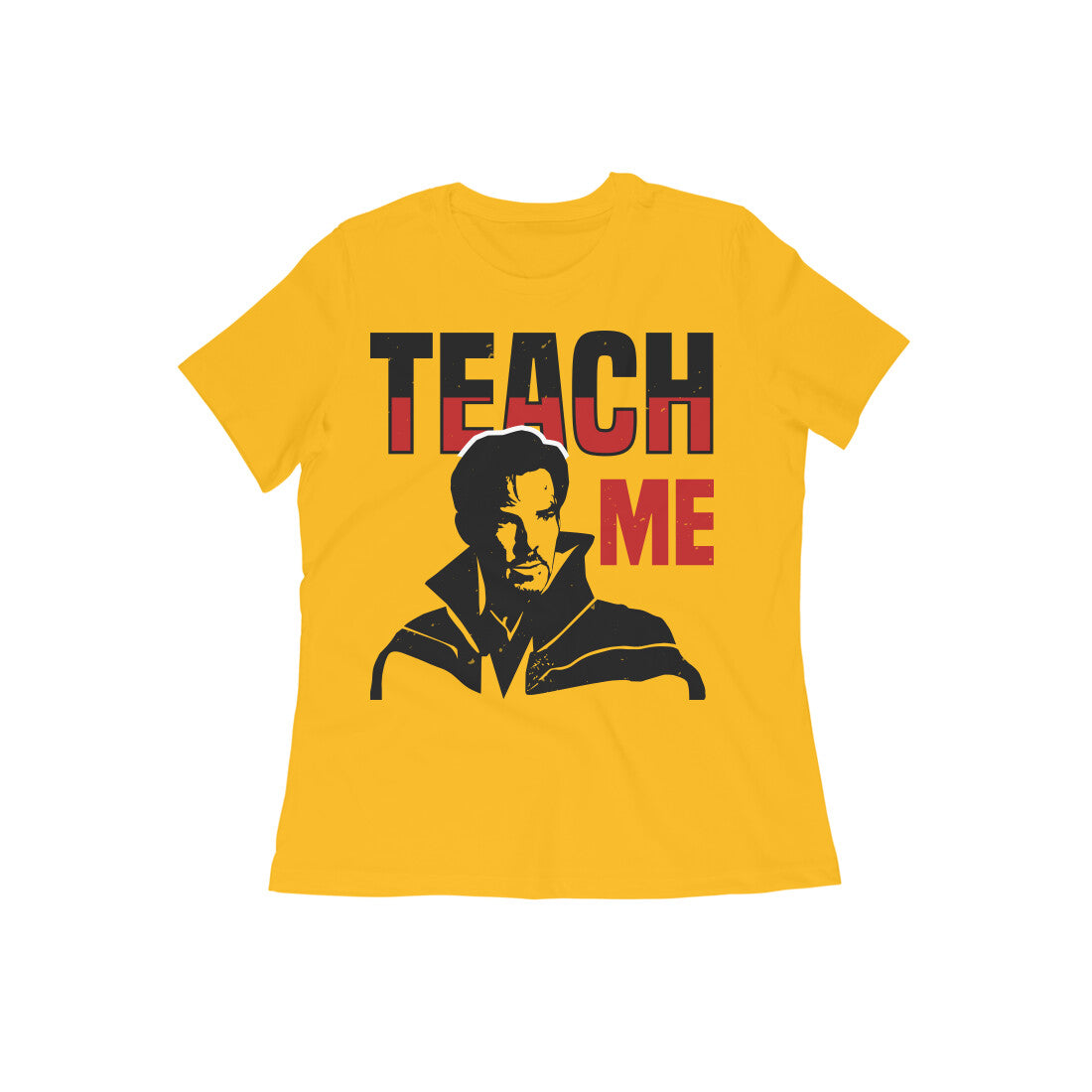 TNH - Women's Round Neck Tshirt - Dr. Strange - Teach Me