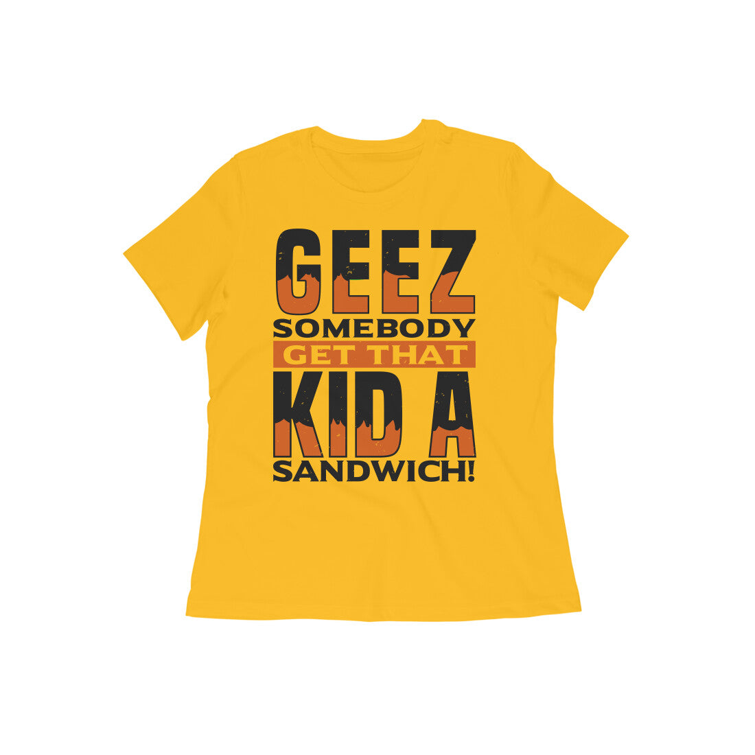 TNH - Women's Round Neck Tshirt - Get That Kid