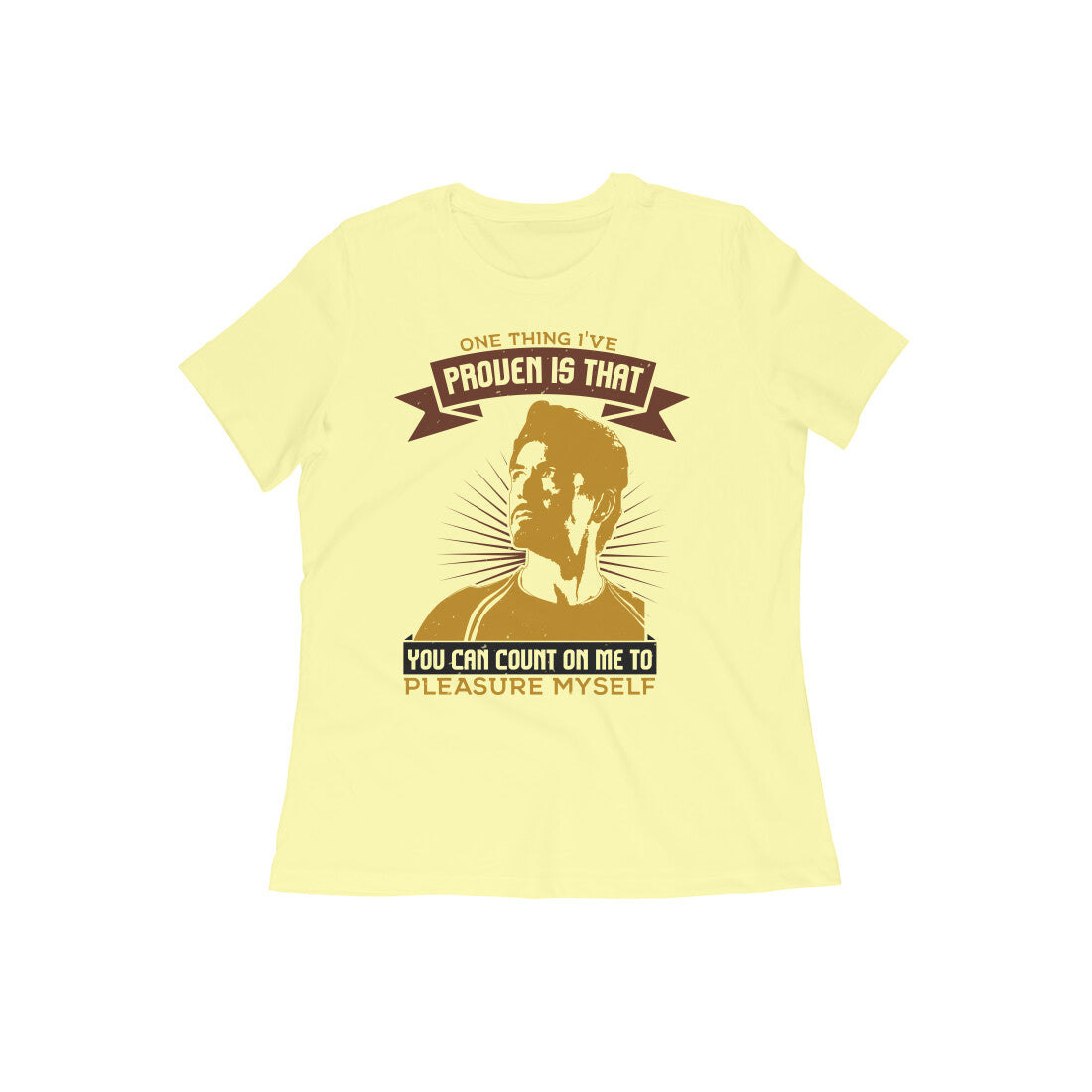 TNH - Women's Round Neck Tshirt - The Iron Man - One thing I've Proven