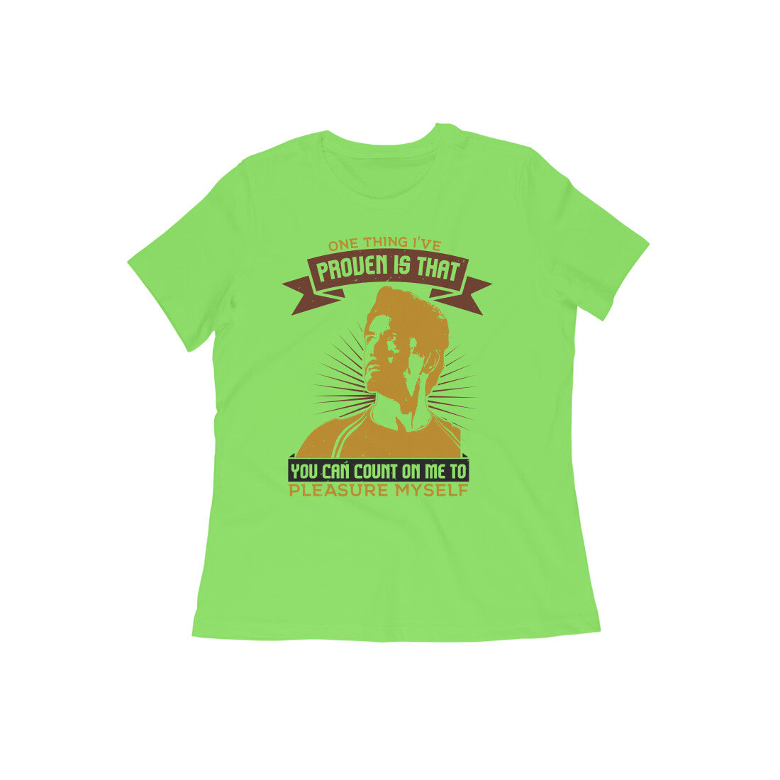 TNH - Women's Round Neck Tshirt - The Iron Man - One thing I've Proven