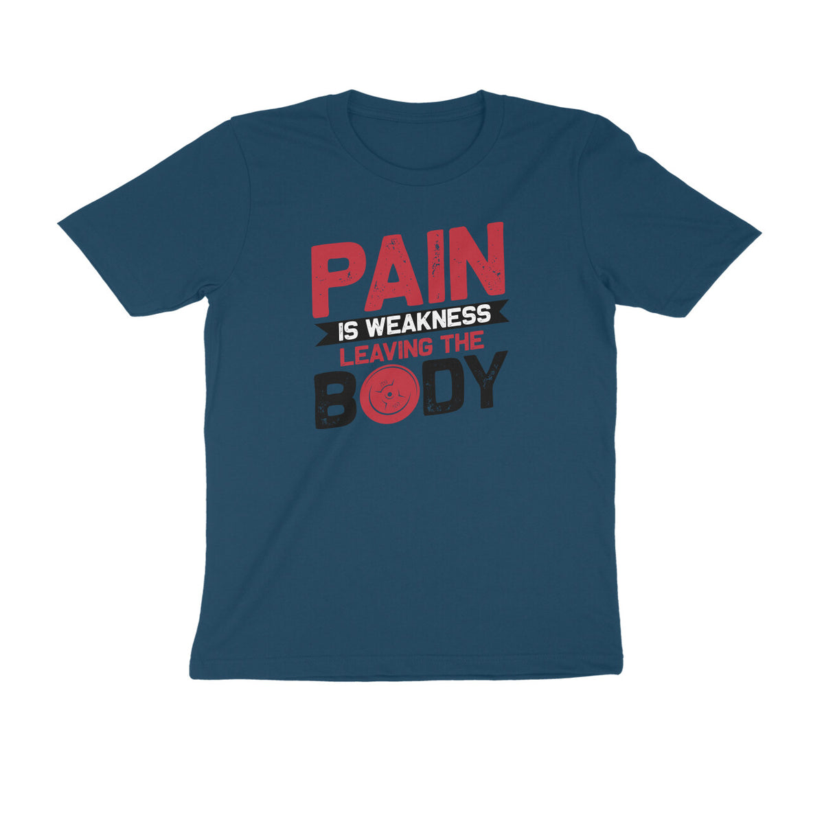 TNH - Men's Round Neck Tshirt - Pain Is Weakness Leaving the Body