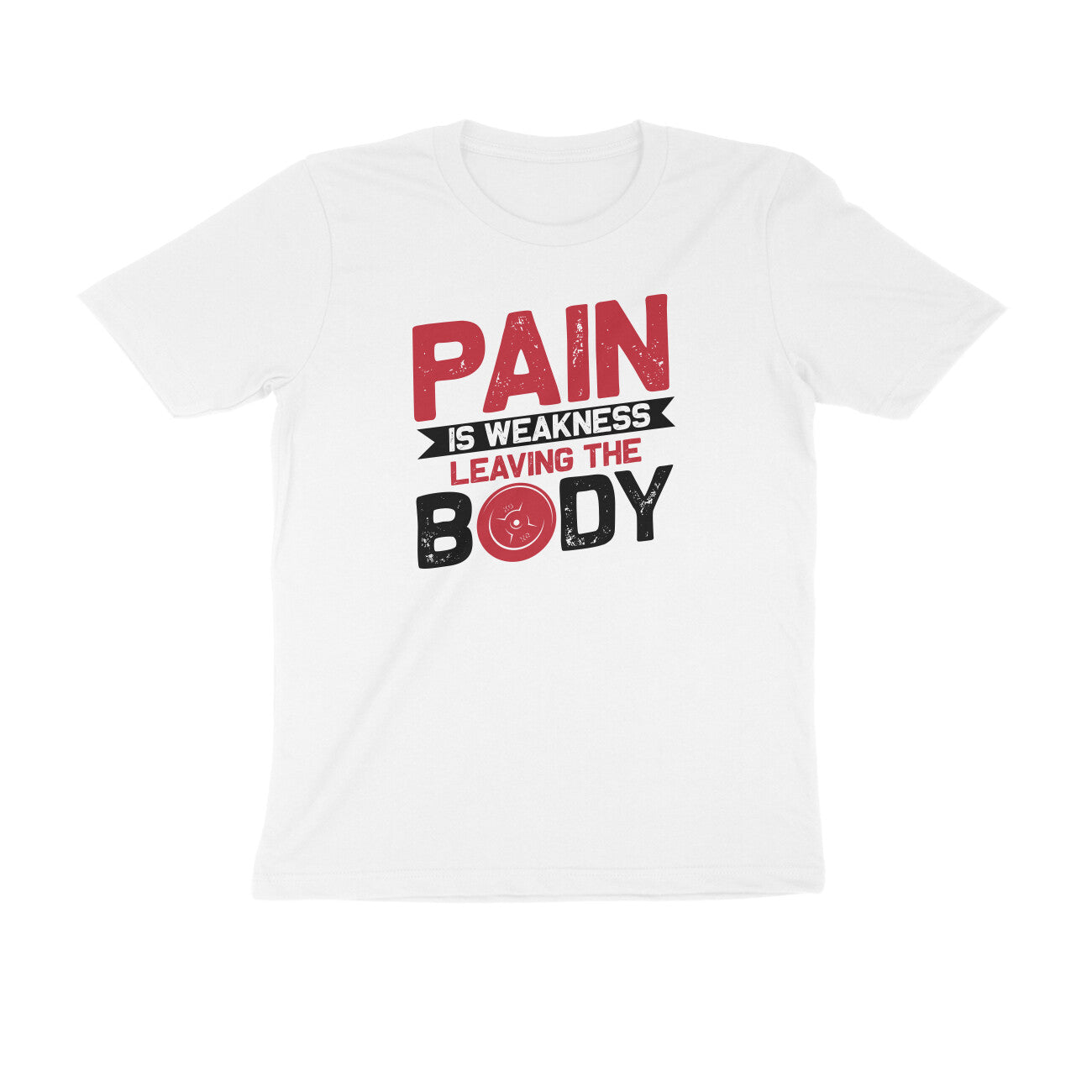 TNH - Men's Round Neck Tshirt - Pain Is Weakness Leaving the Body