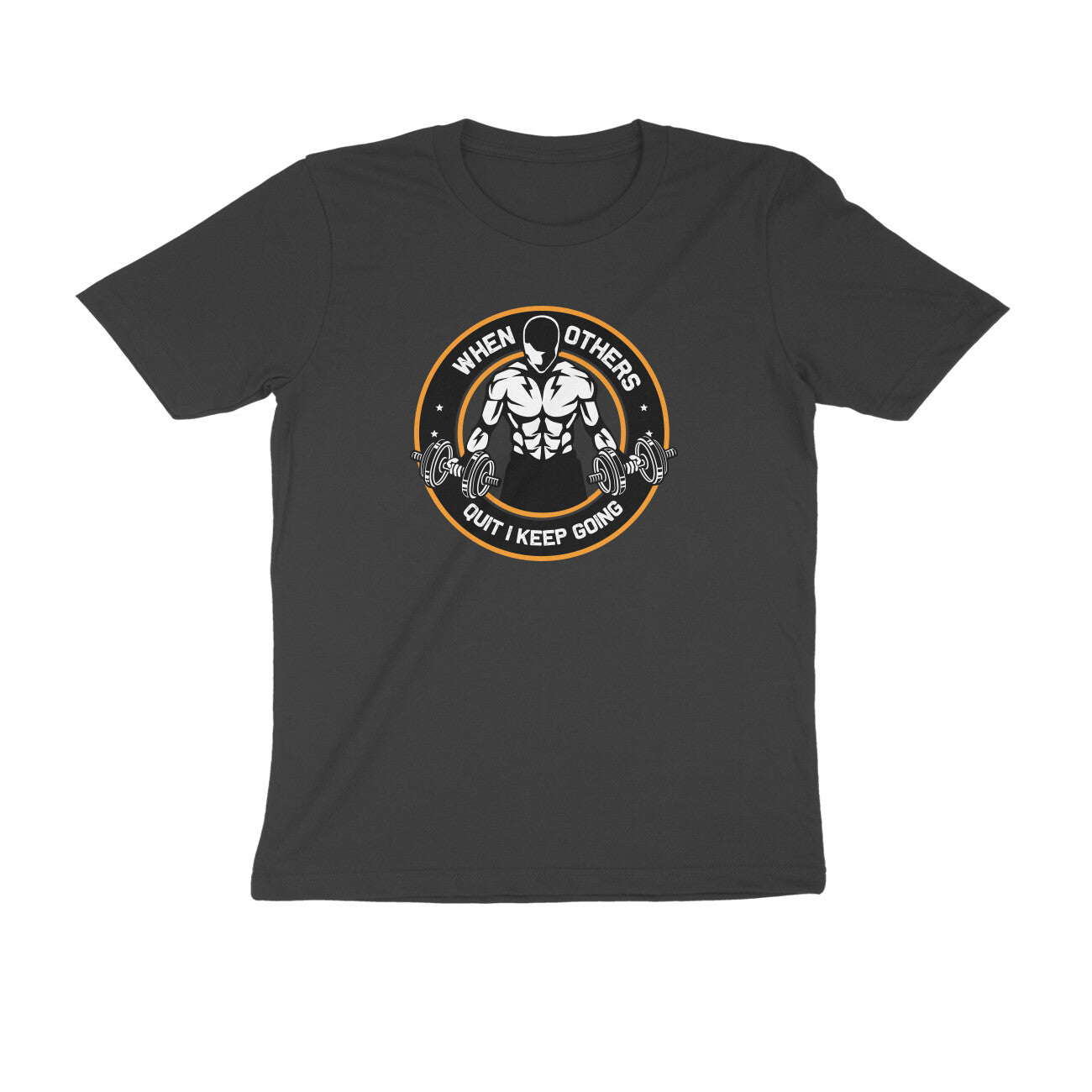 TNH - Men's Round Neck Tshirt - When Others Quit I keep Going