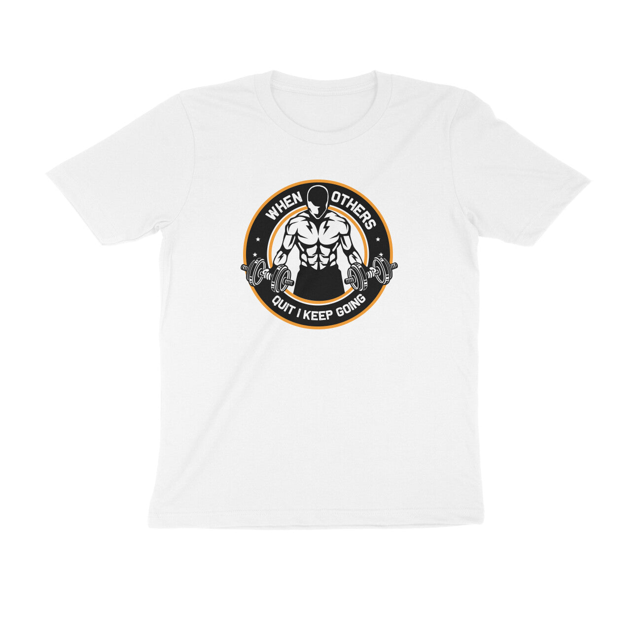 TNH - Men's Round Neck Tshirt - When Others Quit I keep Going