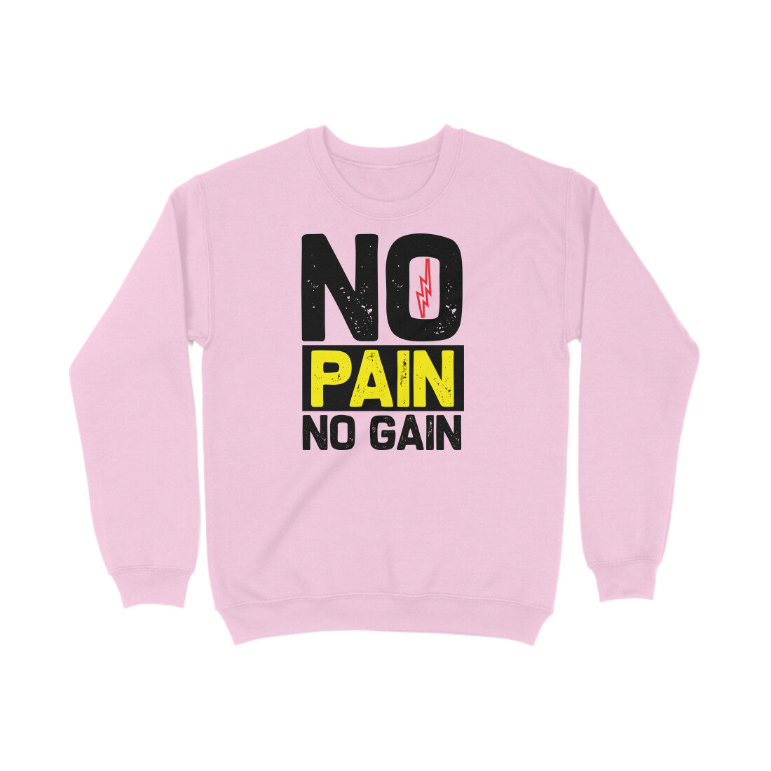 TNH - Sweat Shirt - No Pain No gain