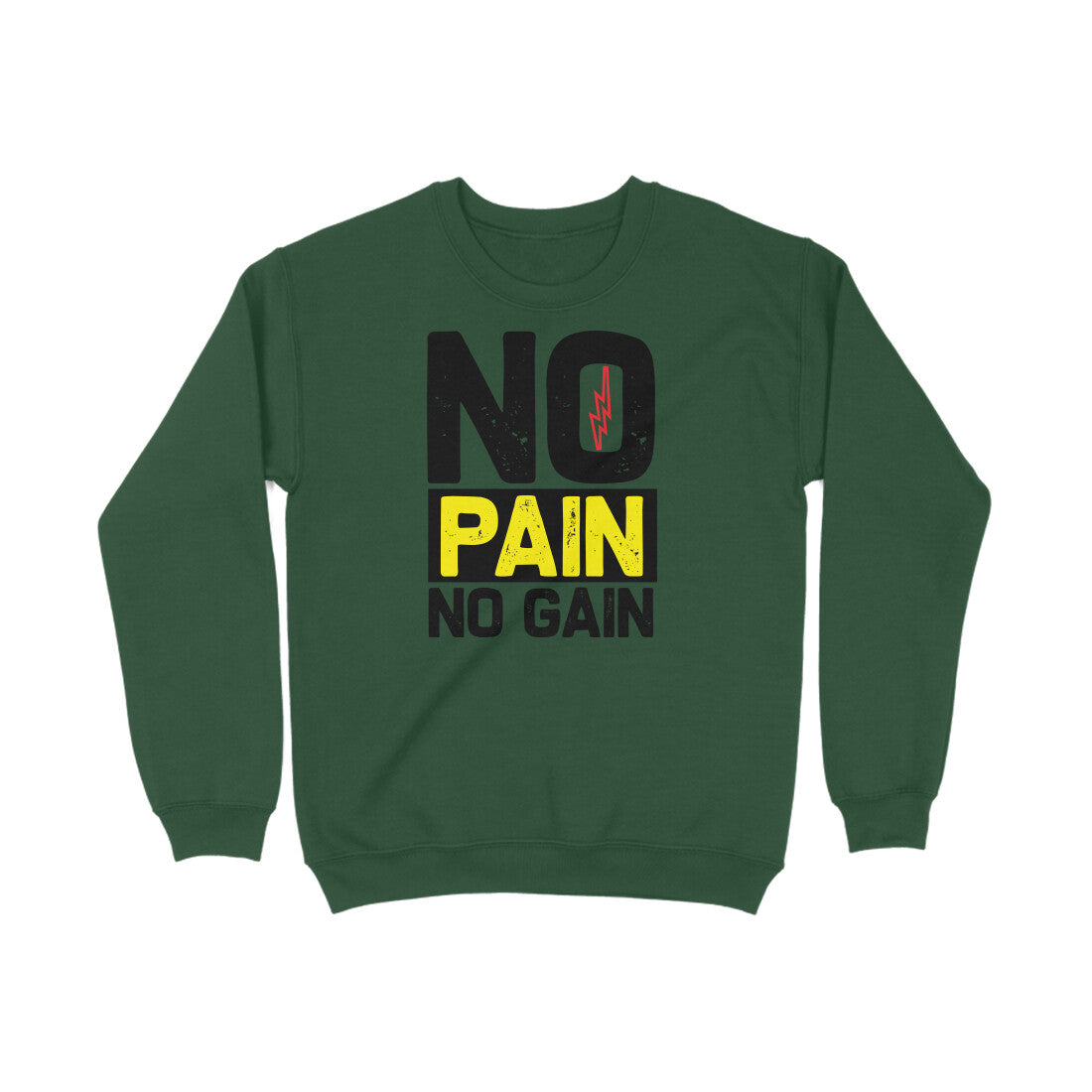 TNH - Sweat Shirt - No Pain No gain