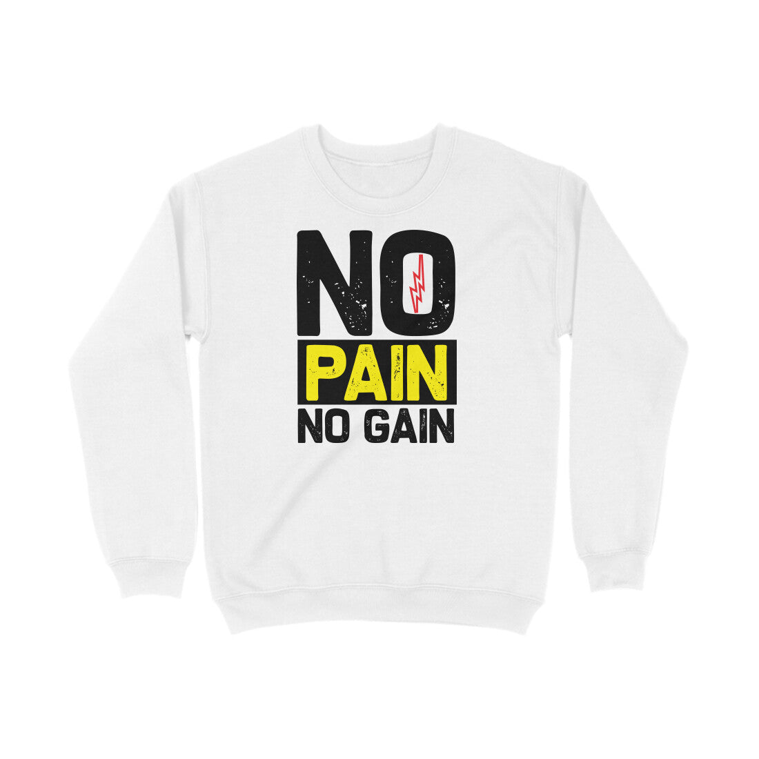 TNH - Sweat Shirt - No Pain No gain