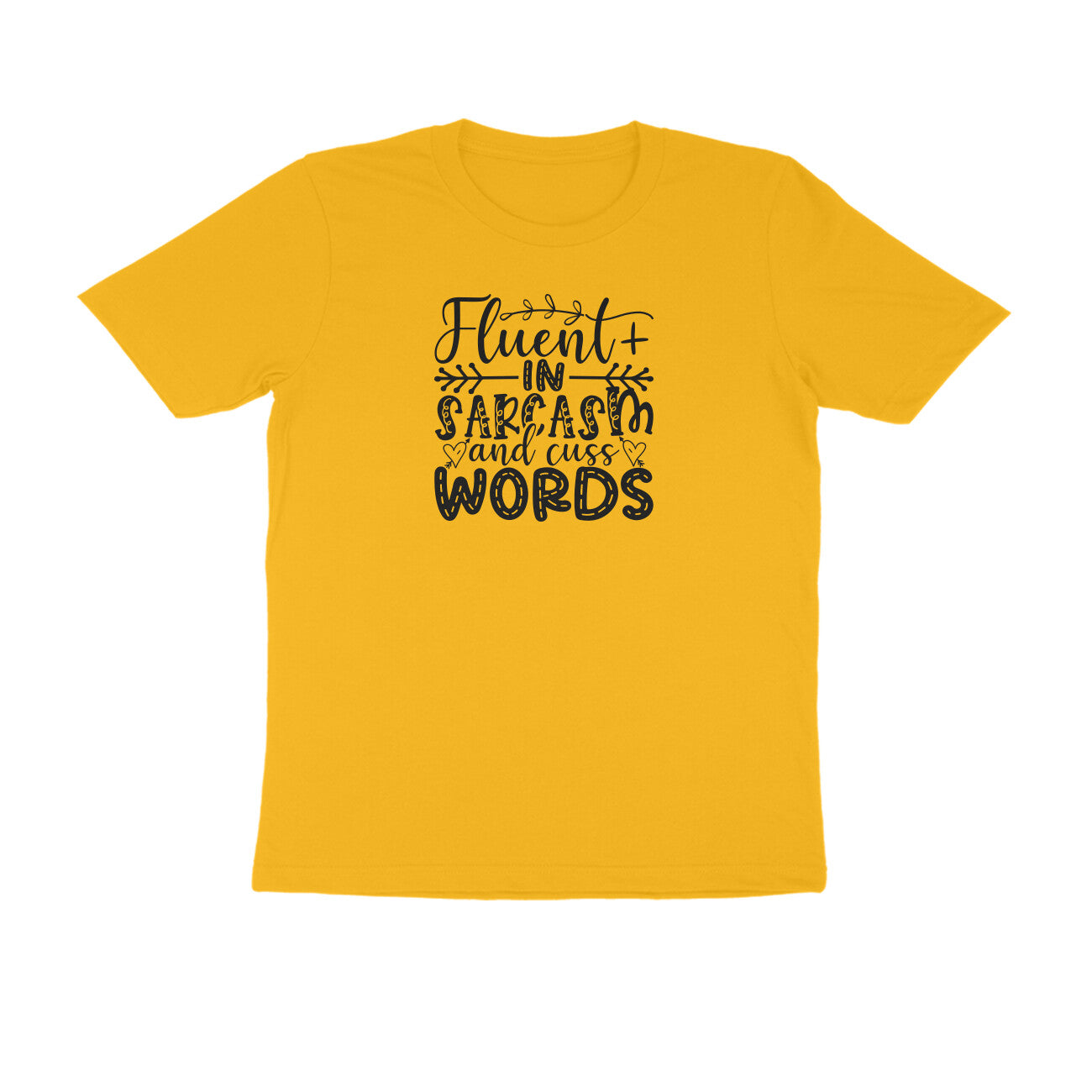 TNH - Men's Round Neck Tshirt - Fluent in Sarcasm