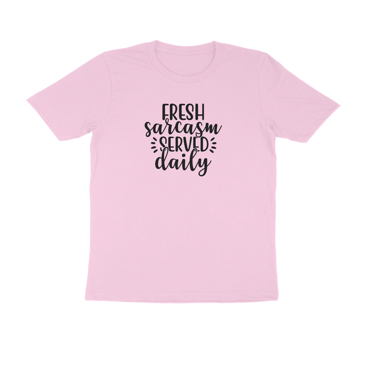 TNH - Men's Round Neck Tshirt - Fresh Sarcasm