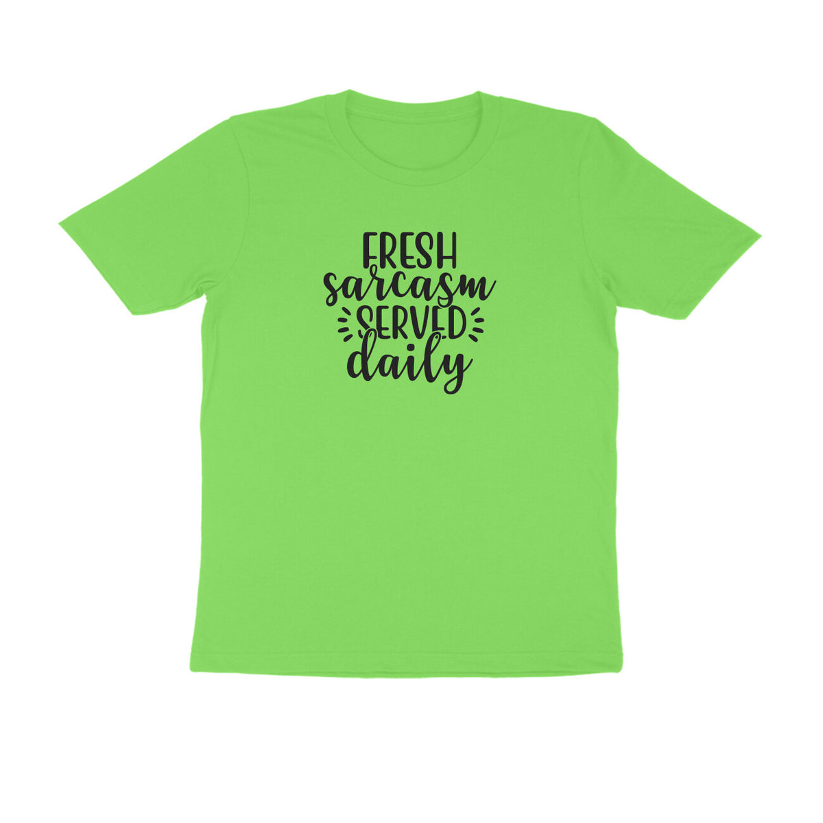 TNH - Men's Round Neck Tshirt - Fresh Sarcasm